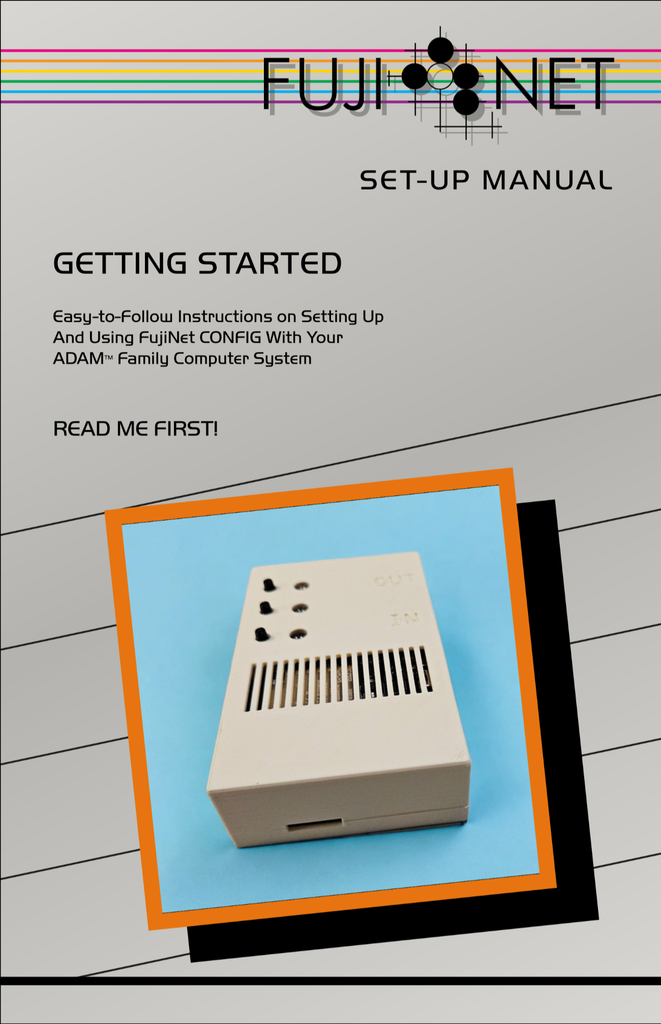 FujiNet Coleco Adam Owner's Guide